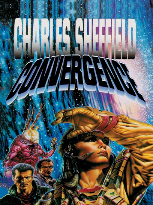 Title details for Convergence by Charles Sheffield - Available